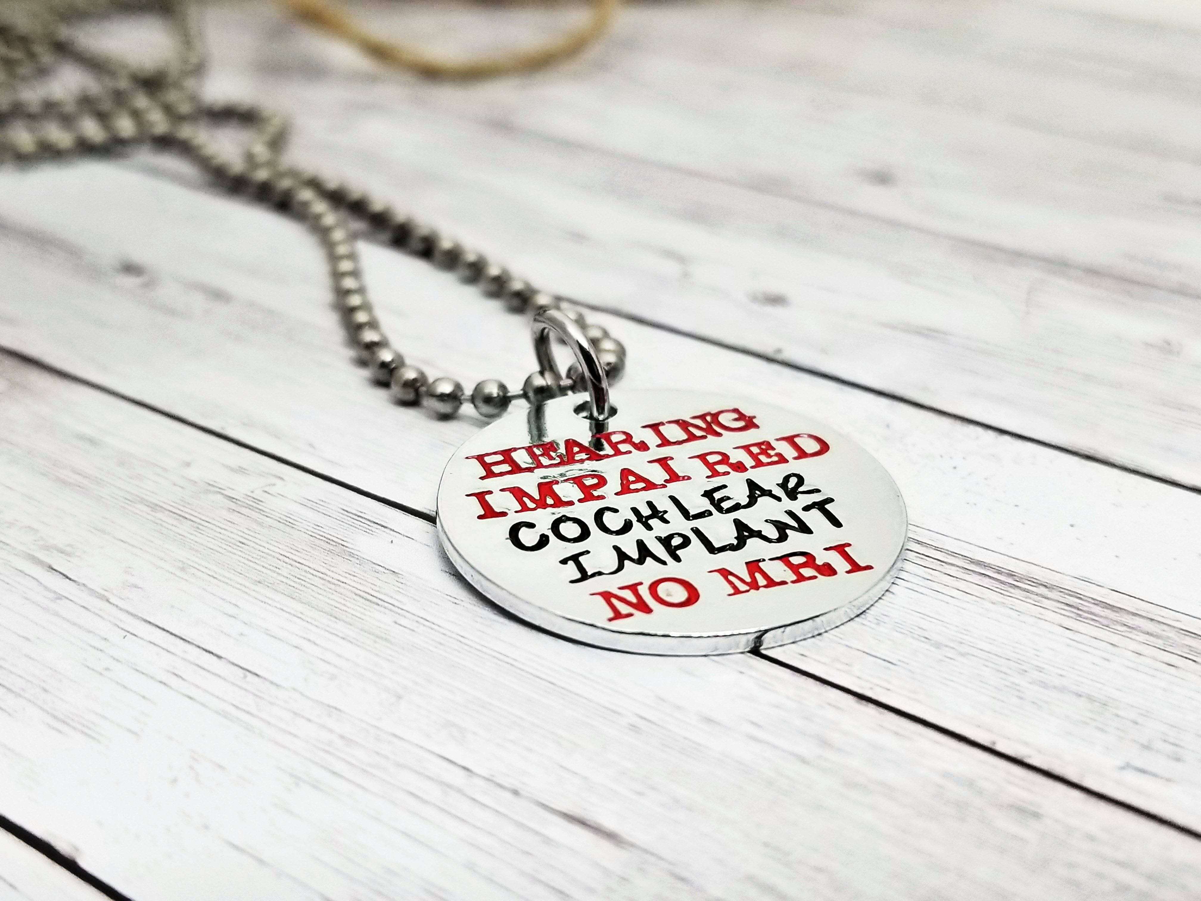 Hearing Impaired Necklace, Hearing Impaired Medical Alert, Cochlear Implant, Medical Alert, Implant