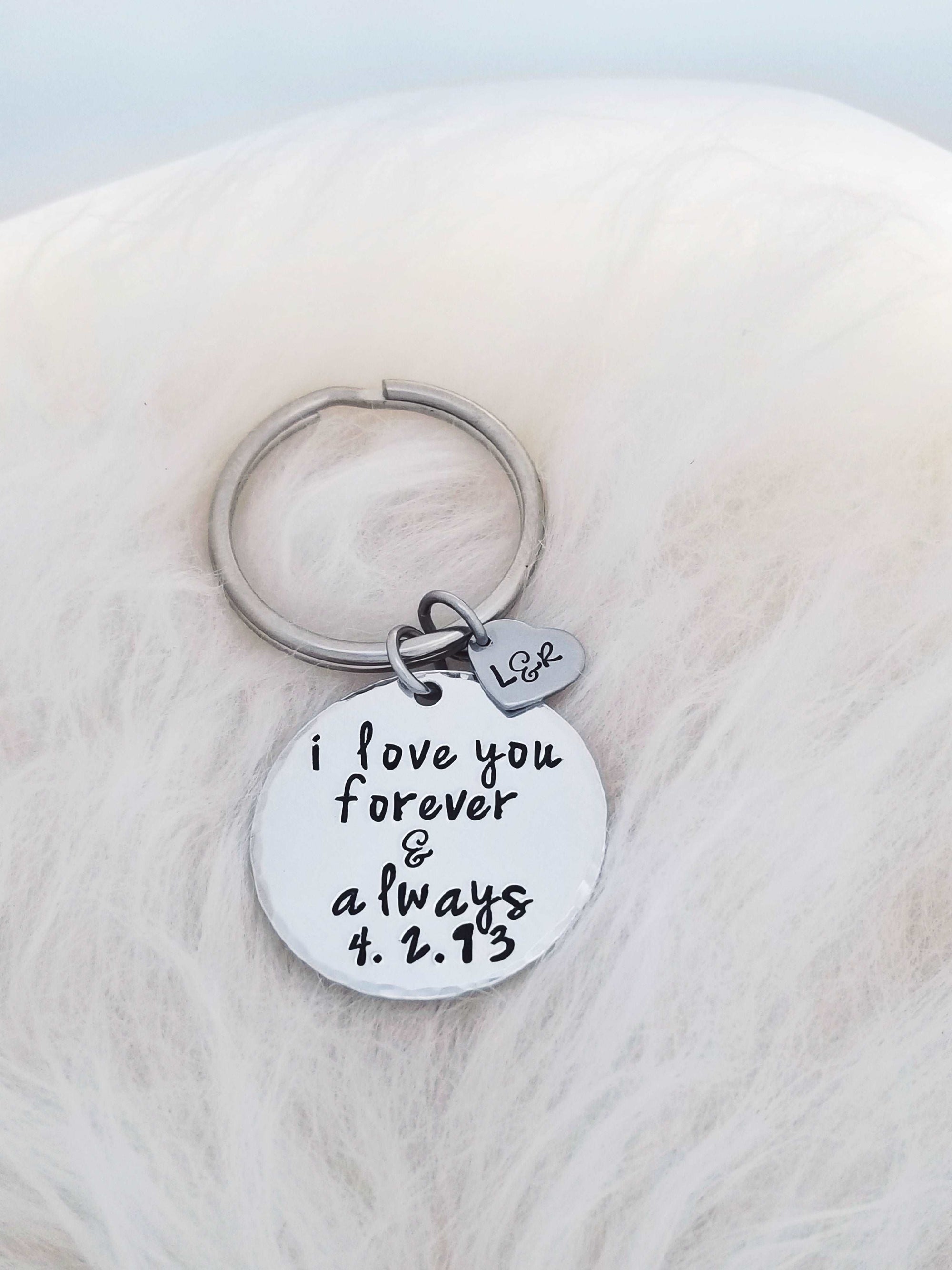 I Love You, Forever and Always, Husband, Boyfriend Gift, Keychain Gift, Handstamped Men's Gift