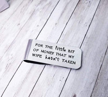 Husband's Money Clip, Husband Gift, Custom Money Clip, Funny Gift, Fathers Day Gift, Gift for Husband