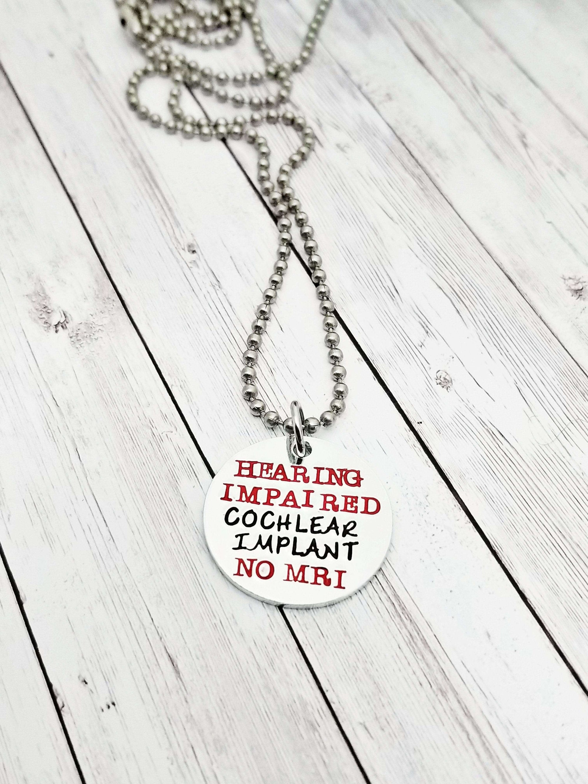 Hearing Impaired Necklace, Hearing Impaired Medical Alert, Cochlear Implant, Medical Alert, Implant