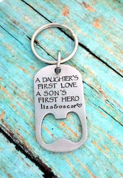 A Daughter's First Love, A Son's First Hero, Father's Bottle Opener, Bottle Openers, HandmadeLoveStories, HandmadeLoveStories , [Handmade_Love_Stories], [Hand_Stamped_Jewelry], [Etsy_Stamped_Jewelry], [Etsy_Jewelry]